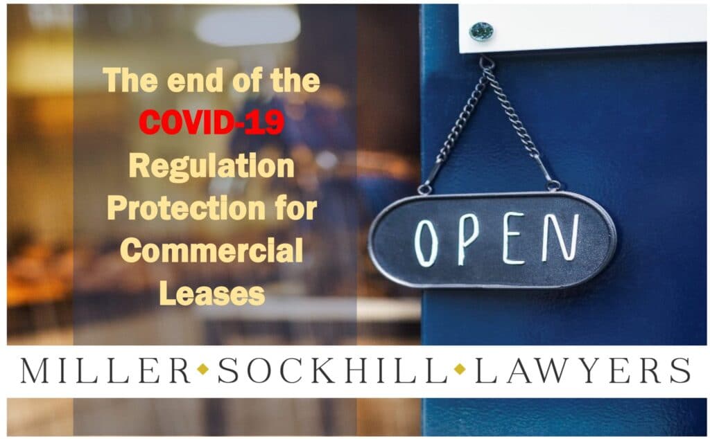 The end of the COVID19 Regulation protection for Commercial Leases